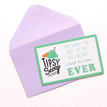 Tipsy Scoop™ Gift Card